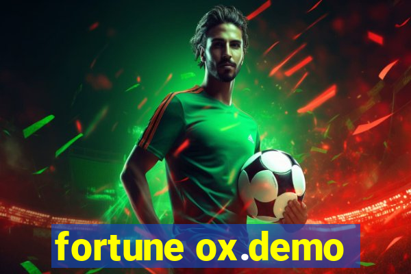 fortune ox.demo